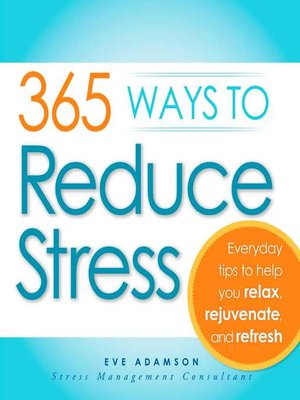 cover image of 365 Ways to Reduce Stress